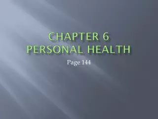 Chapter 6 Personal health