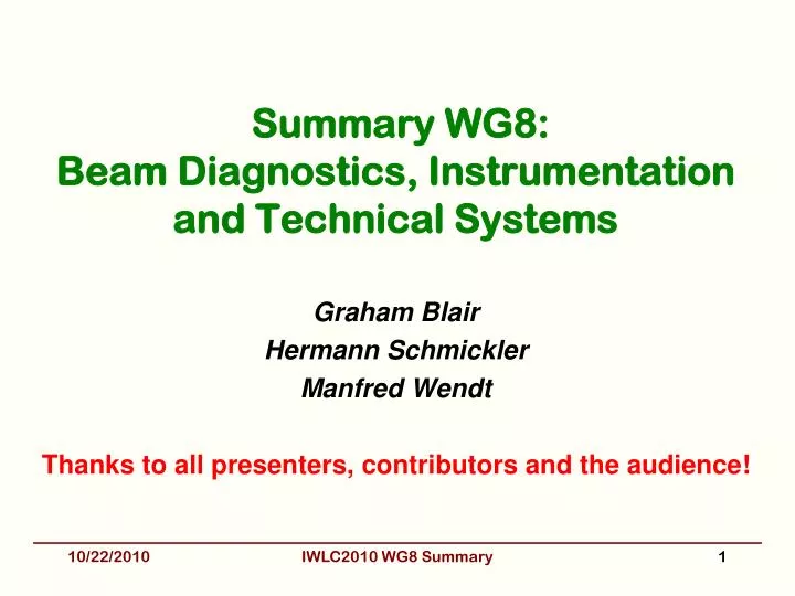 summary wg8 beam diagnostics instrumentation and technical systems