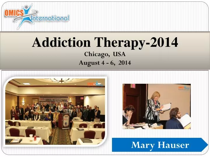 addiction therapy 2014 chicago usa august 4 6 2014