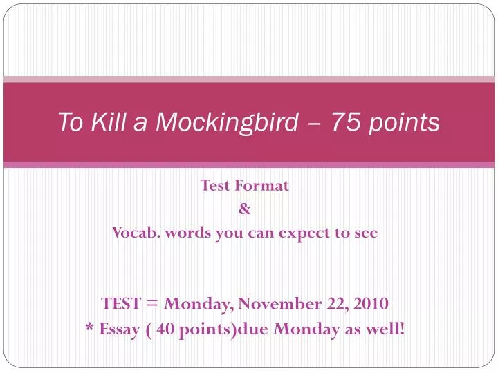 to kill a mockingbird 75 points