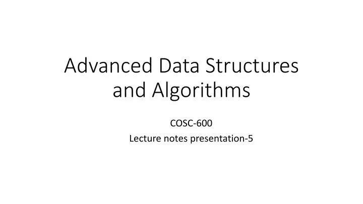 advanced data structures and algorithms