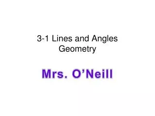 3-1 Lines and Angles Geometry