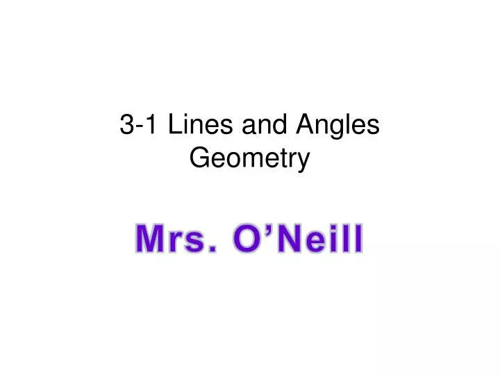 3 1 lines and angles geometry
