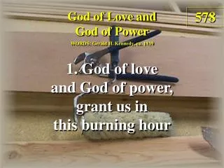 God of Love and God of Power (Verse 1)