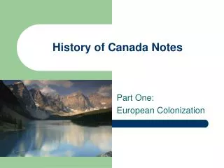 History of Canada Notes