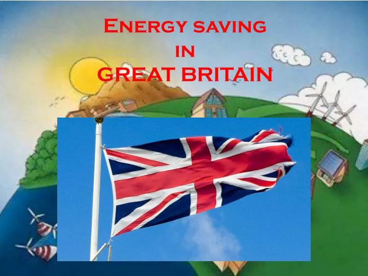 energy saving in great britain