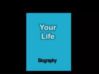 Your Life