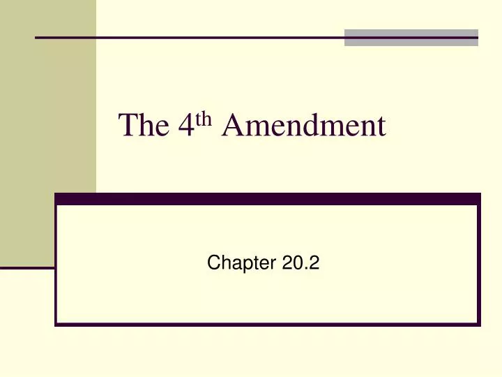 the 4 th amendment