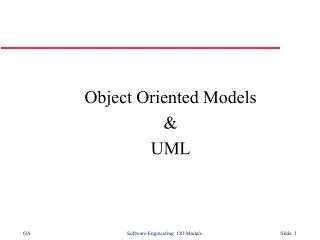 Object Oriented Models &amp; UML