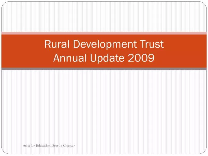rural development trust annual update 2009