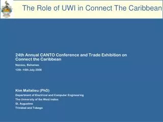 24th Annual CANTO Conference and Trade Exhibition on Connect the Caribbean Nassau, Bahamas