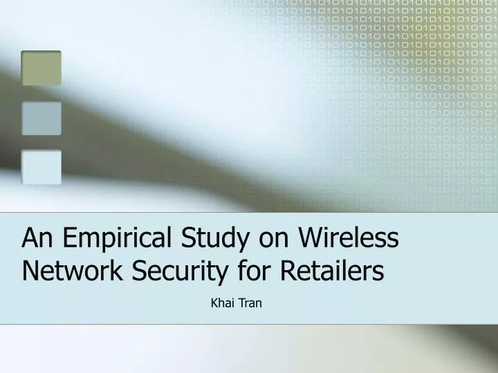 an empirical study on wireless network security for retailers