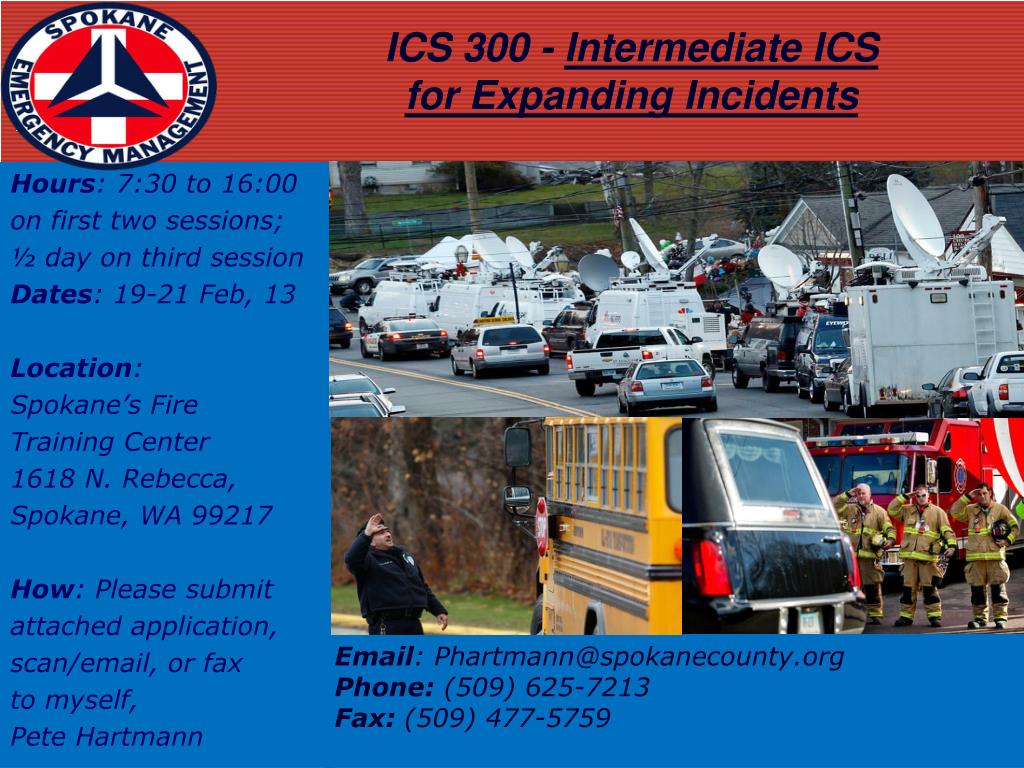 Ics 308 PPT - ICS 300 - Intermediate ICS for Expanding Incidents PowerPoint ...