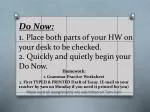 Homework: 1. Grammar Practice Worksheet - slide 1