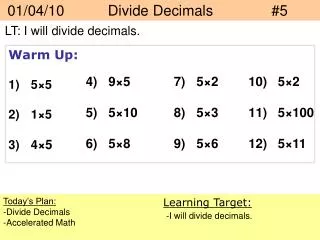 01/04/10 	 Divide Decimals		#5