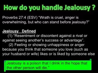 How do you handle Jealousy ?
