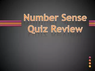 Number Sense Quiz Review