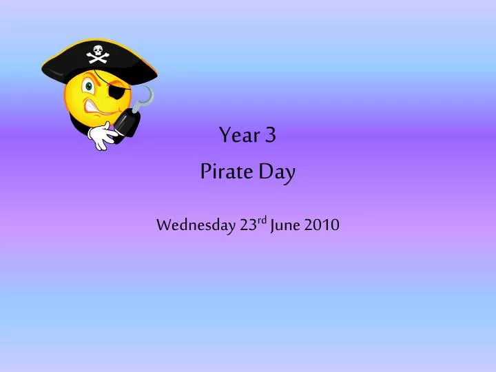 year 3 pirate day