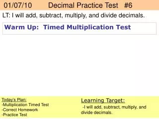 01/07/10 Decimal Practice Test	 #6