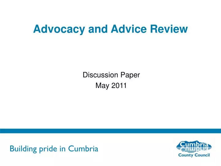 advocacy and advice review