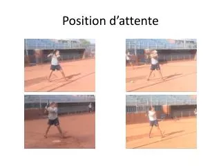 position d attente