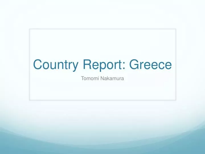 country report greece