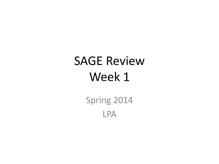 sage review week 1