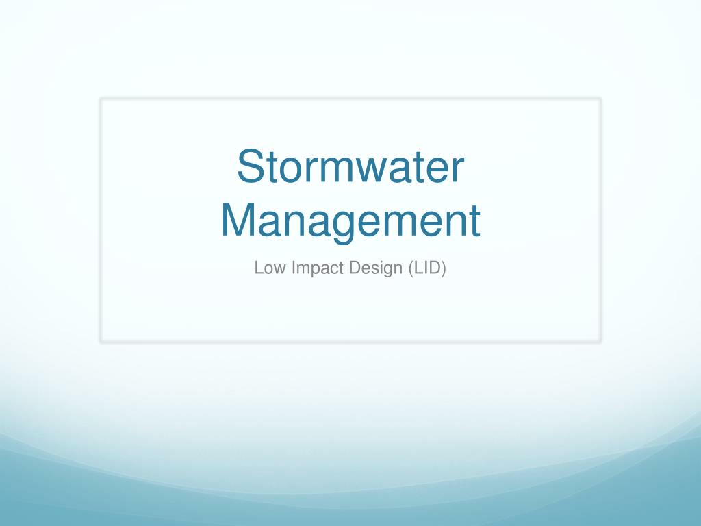 PPT - Stormwater Management PowerPoint Presentation, free download - ID ...