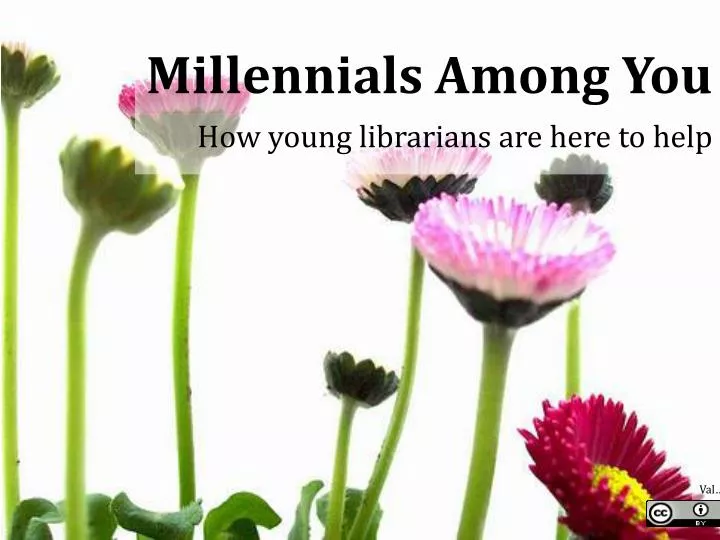 millennials among you