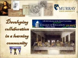 Developing collaboration in a learning community