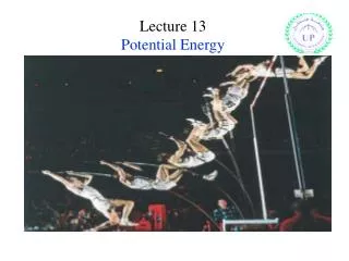 Lecture 13 Potential Energy