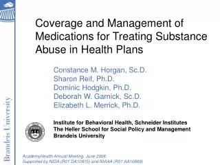 Coverage and Management of Medications for Treating Substance Abuse in Health Plans