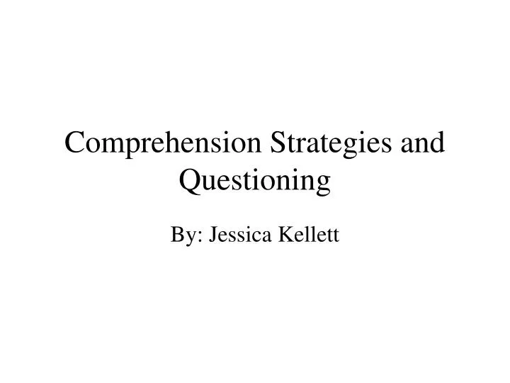 comprehension strategies and questioning