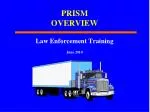 PRISM OVERVIEW - slide 1