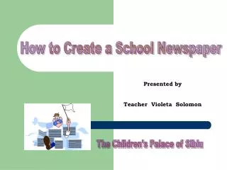 How to Create a School Newspaper