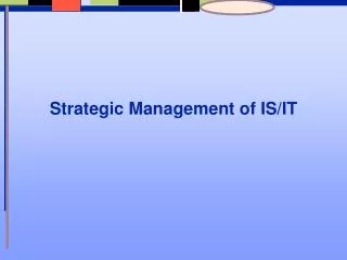 Strategic Management of IS/IT