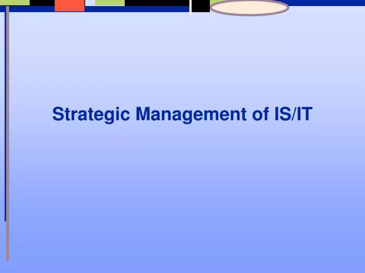 strategic management of is it