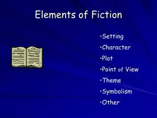 Elements of Fiction