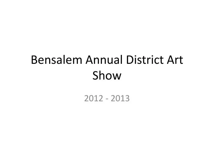 bensalem annual district art show