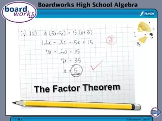 The Factor Theorem