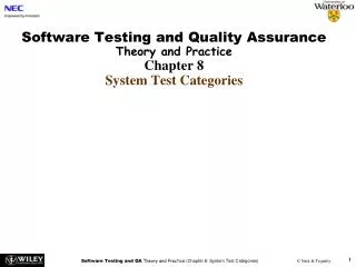 Software Testing and Quality Assurance Theory and Practice Chapter 8 System Test Categories
