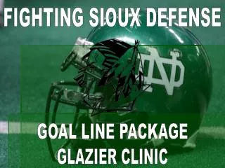 FIGHTING SIOUX DEFENSE