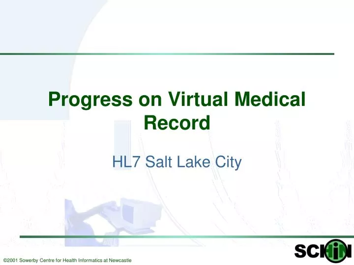 progress on virtual medical record