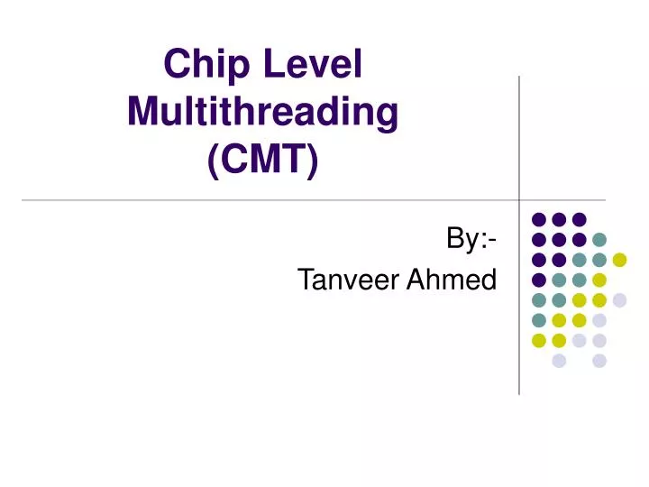 chip level multithreading cmt
