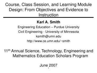 Course, Class Session, and Learning Module Design: From Objectives and Evidence to Instruction
