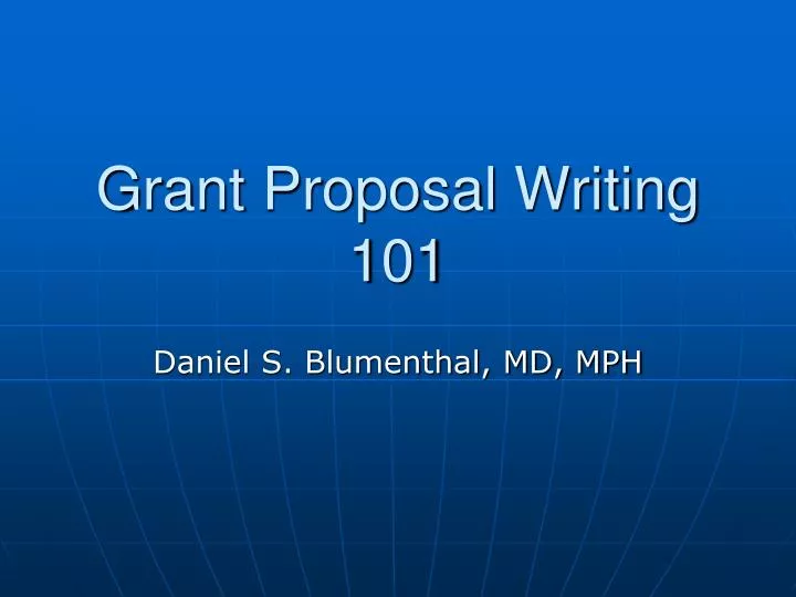 grant proposal writing 101