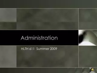 administration