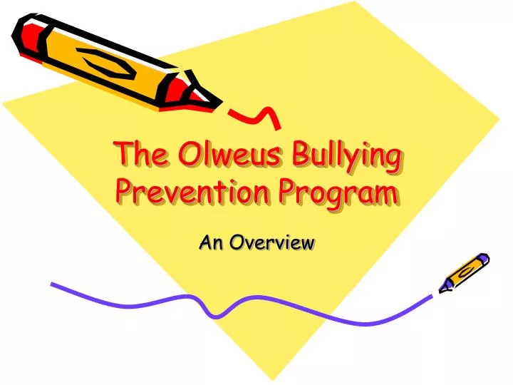 the olweus bullying prevention program