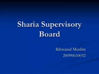 Sharia Supervisory Board