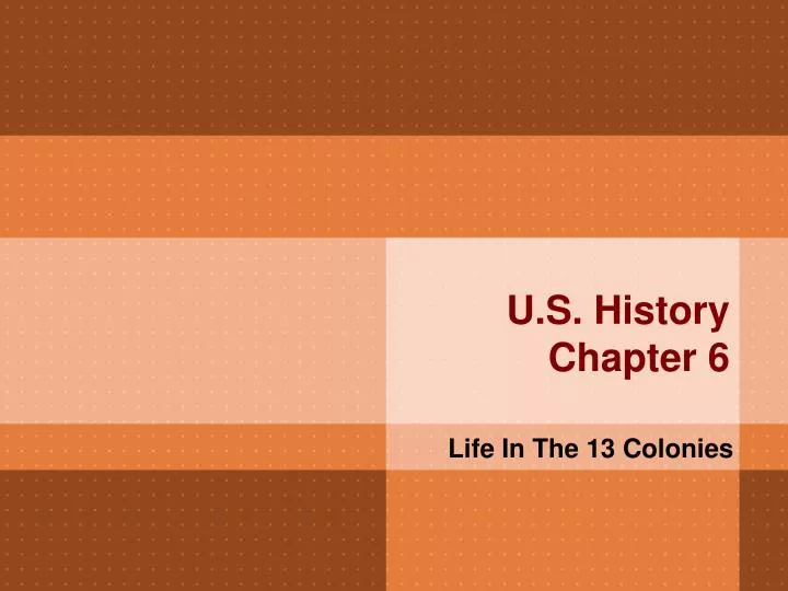 u s history chapter 6
